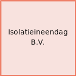 Isolatieineendag B.V.